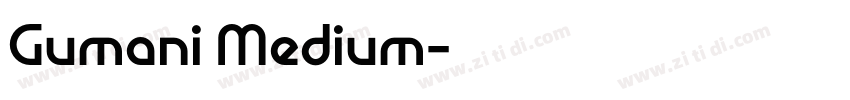Gumani Medium字体转换